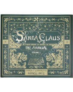 Santa Claus Annual Volume 1 By Russell Ince - Hardcover **brand